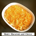 Mom’s Macaroni and Cheese